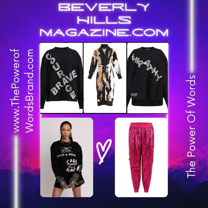 The Power Of Words Brand Clothing Style Beverly Hills Magazine Online Shop #fashion #shop #style #ThePowerofWordsBrand #bevhillsmag #beverlyhills #beverlyhillsmagazine